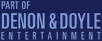 Part of Denon Doyle Entertainment