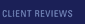 Client Reviews